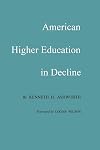 American Higher Education in Decline