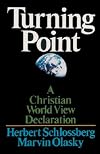 Turning Point: A Christian Worldview Declaration (Turning Point Christian Worldview Series)