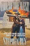 Stay Away From That City...They Call it Cheyenne (Code of the West, Book 4)