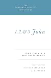 1, 2, and 3 John (Crossway Classic Commentaries)