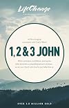1, 2 & 3 John (LifeChange)
