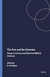 The Poet and the historian : essays in literary and historical Biblical criticism