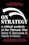 On Strategy: A Critical Analysis of the Vietnam War