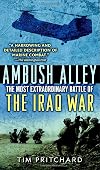 Ambush Alley: The Most Extraordinary Battle of The Iraq War