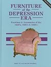 Furniture of the Depression Era: Furniture and Accessories of the 1920S, 1930s and 1940s