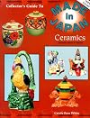 The Collector's Guide to Made in Japan Ceramics: Identification & Values