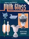 Collectors Encyclopedia Of Milk Glass Identification/Values