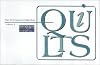 Quilts: The Permanent Collection-Maqs : Quilts Purchased/Acquired During the Years 1991 Through 1994
