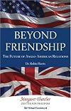 Beyond Friendship: The Future of Anglo-American Relations
