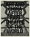Art and China after 1989: Theater of the World