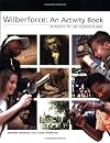 Wilberforce: An Activity Book
