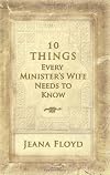 10 Things Every Minister's Wife Needs to Know