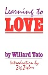 Learning To Love