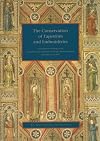 The Conservation of Tapestries and Embroideries: Proceedings of Meetings at the Institut Royal du Patrimoine Artistique