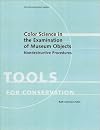 Color science in the examination of museum objects : nondestructive procedures