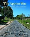 The Appian Way: From Its Foundation to the Middle Ages (Getty Trust Publications: J. Paul Getty Museum)