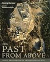 The past from above : aerial photographs of archaeological sites