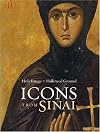 Holy Image, Hallowed Ground: Icons from Sinai (Getty Trust Publications: J. Paul Getty Museum)