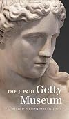 The J. Paul Getty Museum Handbook of the Antiquities Collection (Getty Trust Publications: J. Paul Getty Museum)