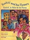 Xochitl and the Flowers/Xochitl, la Nina de las flores