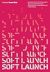 Soft Launch: Poems