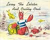 Leroy the Lobster and Crabby Crab
