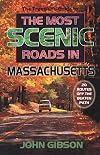 The Traveler's Guide to the Most Scenic Roads in Massachusetts