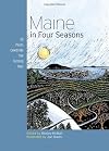 Maine in Four Seasons: 20 Poets Celebrate the Turning Year