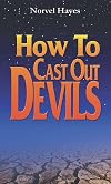 How to Cast Out Devils