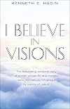 I Believe in Visions