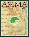 Amma Therapy: A Complete Textbook of Oriental Bodywork and Medical Principles