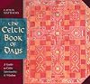 The Celtic Book of Days: A Guide to Celtic Spirituality and Wisdom