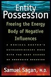 Entity Possession: Freeing the Energy Body of Negative Influences