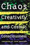 Chaos, Creativity, and Cosmic Consciousness - Rupert Sheldrake