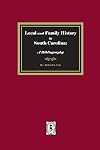 Local and Family History in South Carolina
