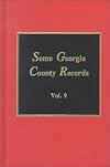 Some Georgia County Records, Vol. 09
