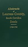 Laurens County, S.C. Deeds. 1785-1793
