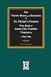 The Vestry Book and Register of St. Peter's Parish, New Kent and James City Counties, Virginia, 1684-1786