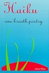 Haiku: One Breath Poetry