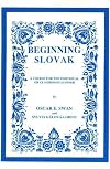 Beginning Slovak: A Course for the Individual or Classroom Learner