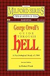 George Orwell's guide through hell : a psychological study of 1984