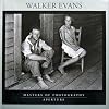 Walker Evans (Aperture Masters of Photography)
