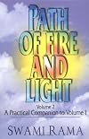 Path of Fire and Light, Vol. 2: A Practical Companion to Volume One