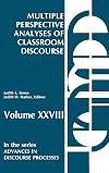 Multiple perspective analyses of classroom discourse