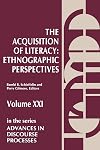 The Acquisition of Literacy: Ethnographic Perspectives (Advances in Discourse Processes)
