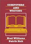 Computers and Writing: Models and Tools