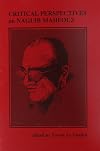 Critical Perspectives on Naguib Mahfouz