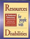 Resources for People With Disabilities: A National Directory (2 vol set)