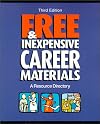 Free and Inexpensive Career Materials: A Resource Directory (Free & Inexpensive Career Materials: A Resource Directory)