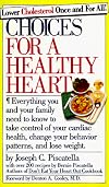 Choices for a Healthy Heart (Comb Binding)